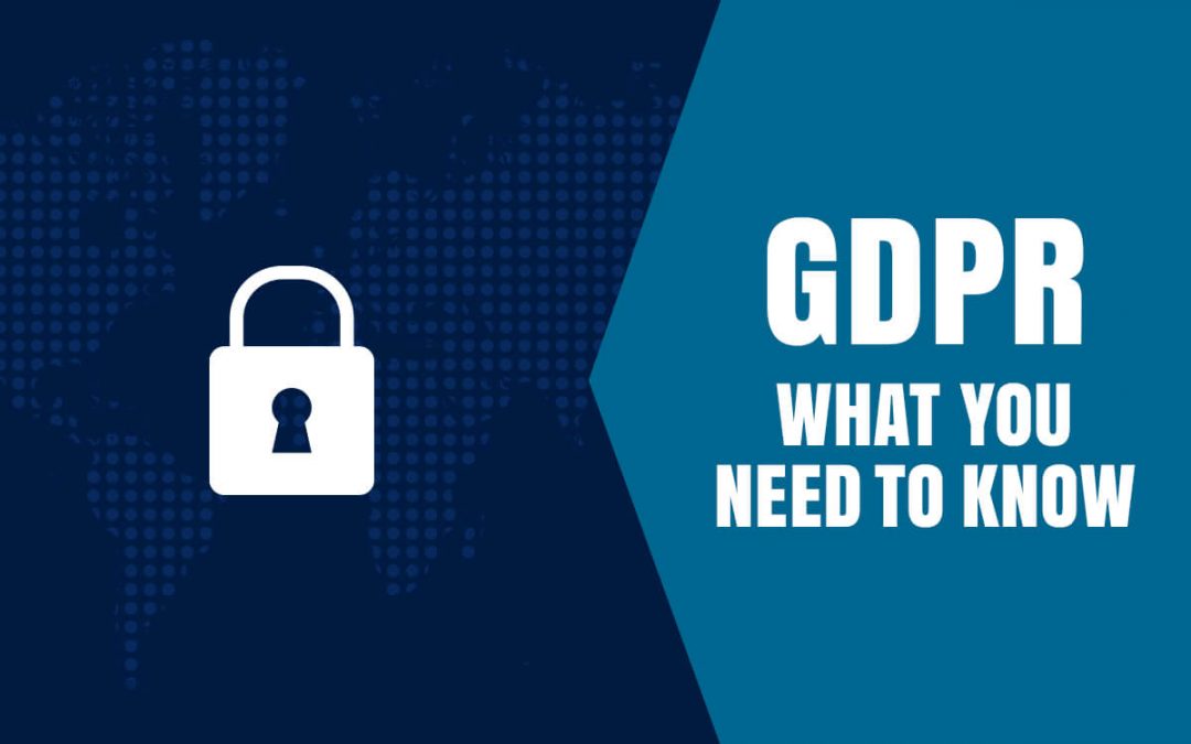 GDPR – What You Need To Know