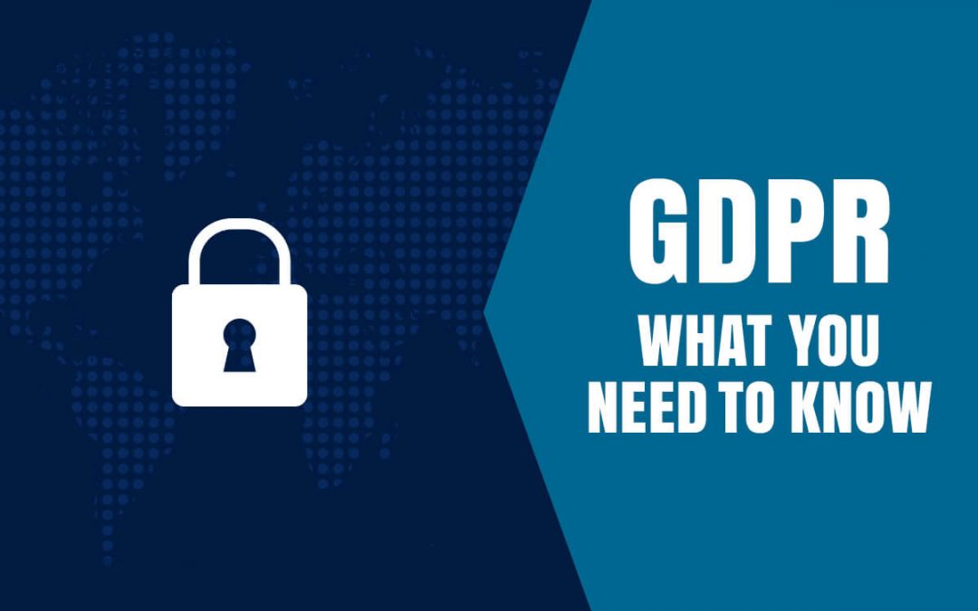 GDPR – What You Need To Know