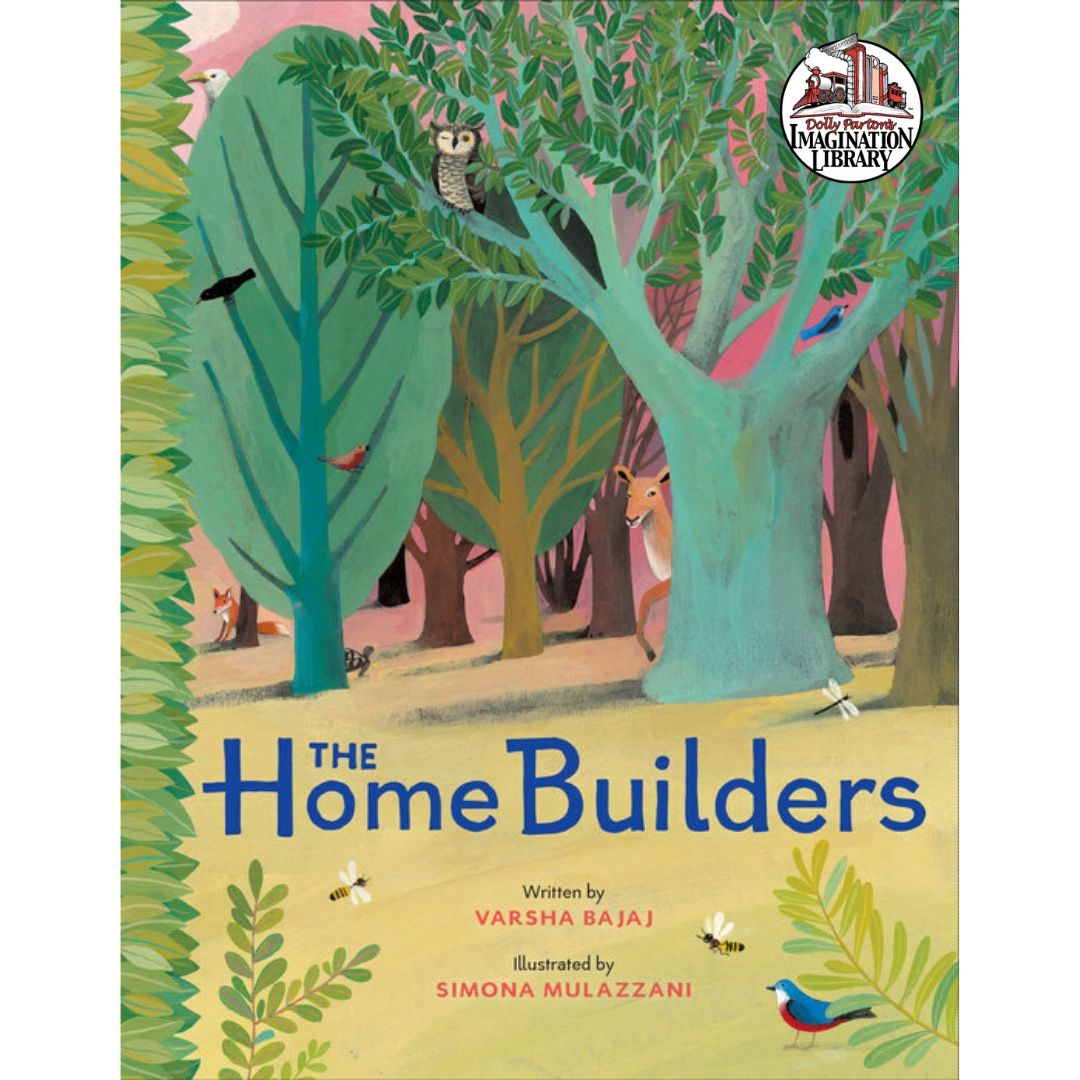 The Home Builders- Dolly Parton's Imagination Library