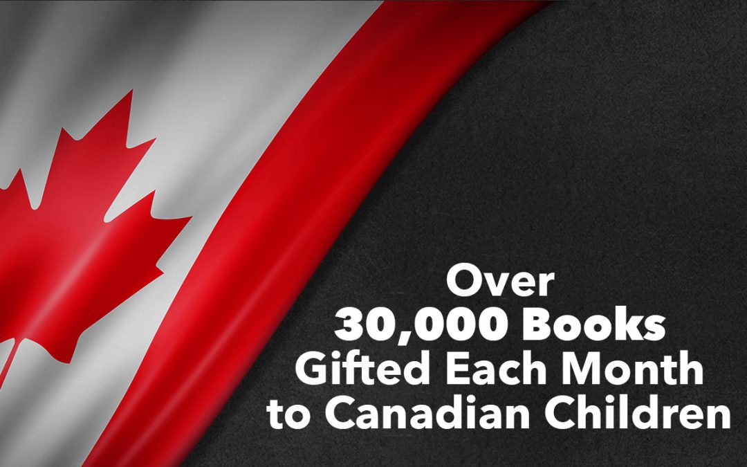 Canada Reaches Major Milestone 30,000 Books Gifted Per Month