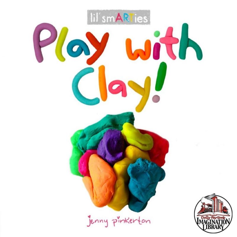 Play With Clay Dolly Parton's Imagination Library
