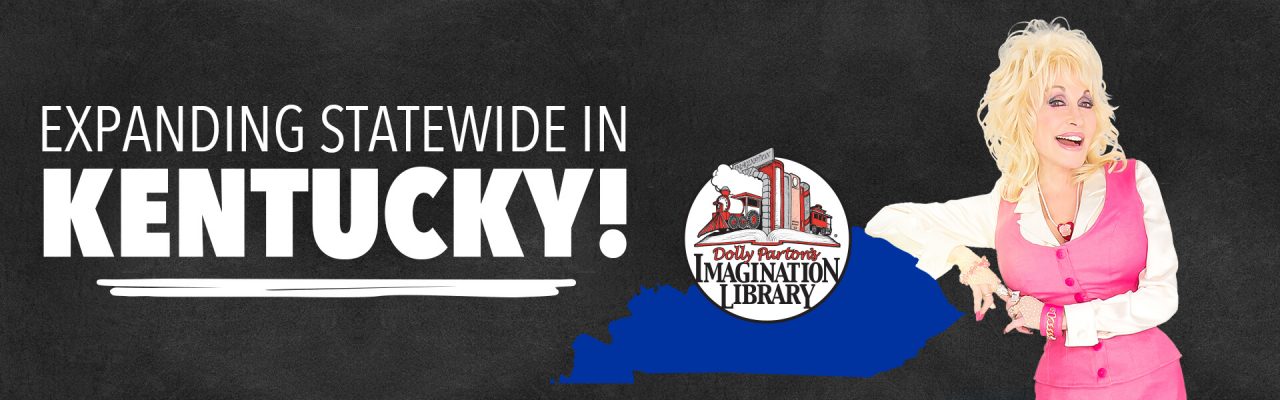 Dolly Partons Imagination Library Kicks Off Kentucky Statewide Expansion 