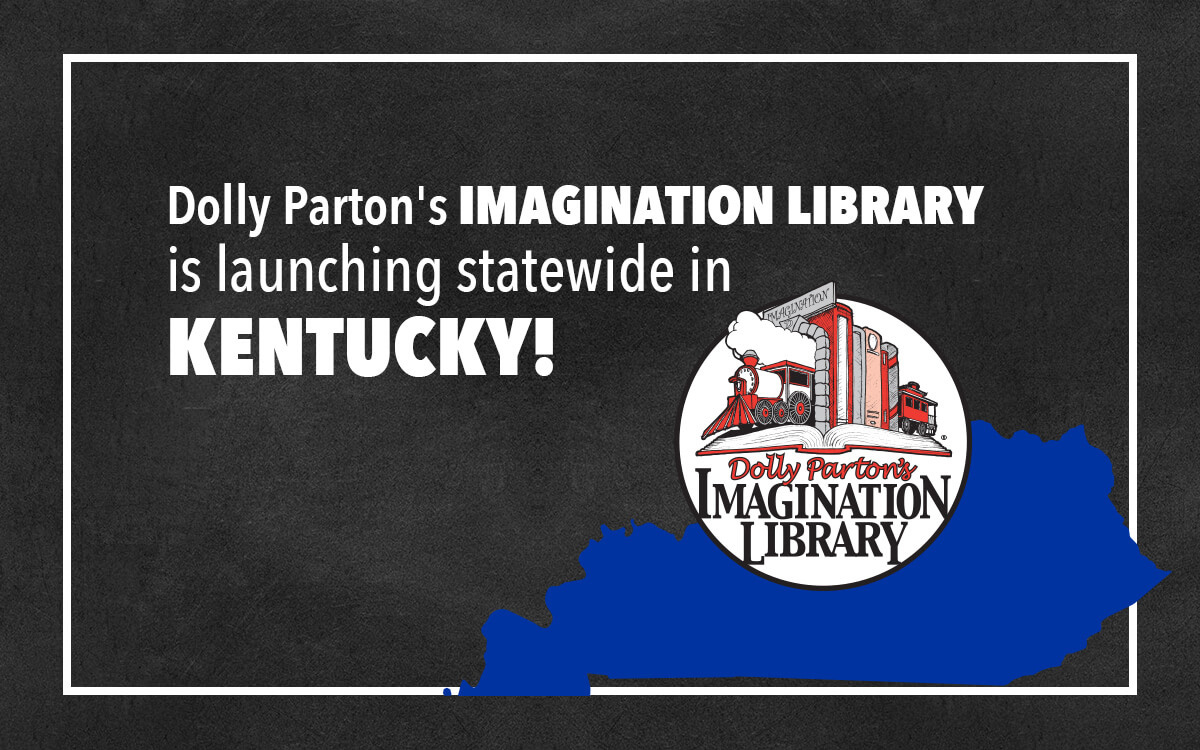 Dolly Parton's Imagination Library is Launching Statewide in Kentucky!