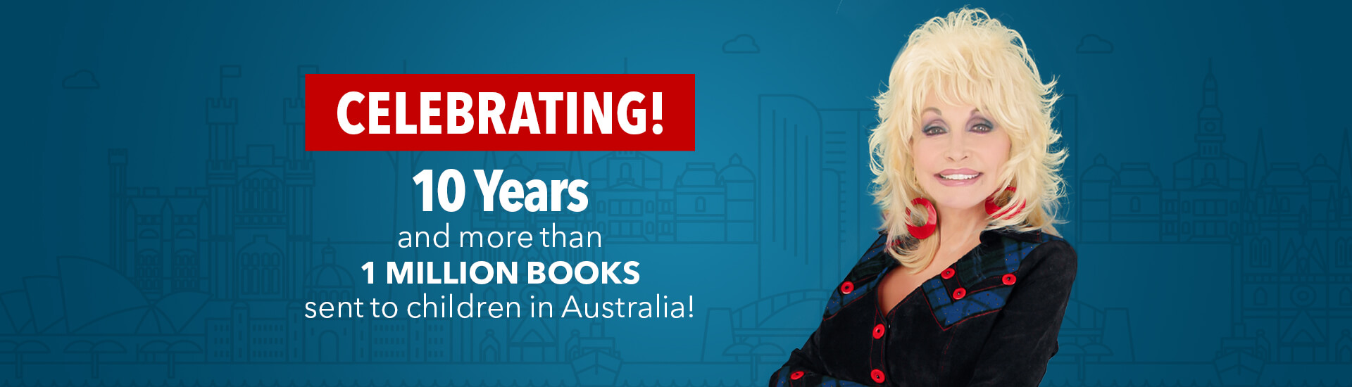 Celebrating 10 years and more than 1 million books sent to children in Australia