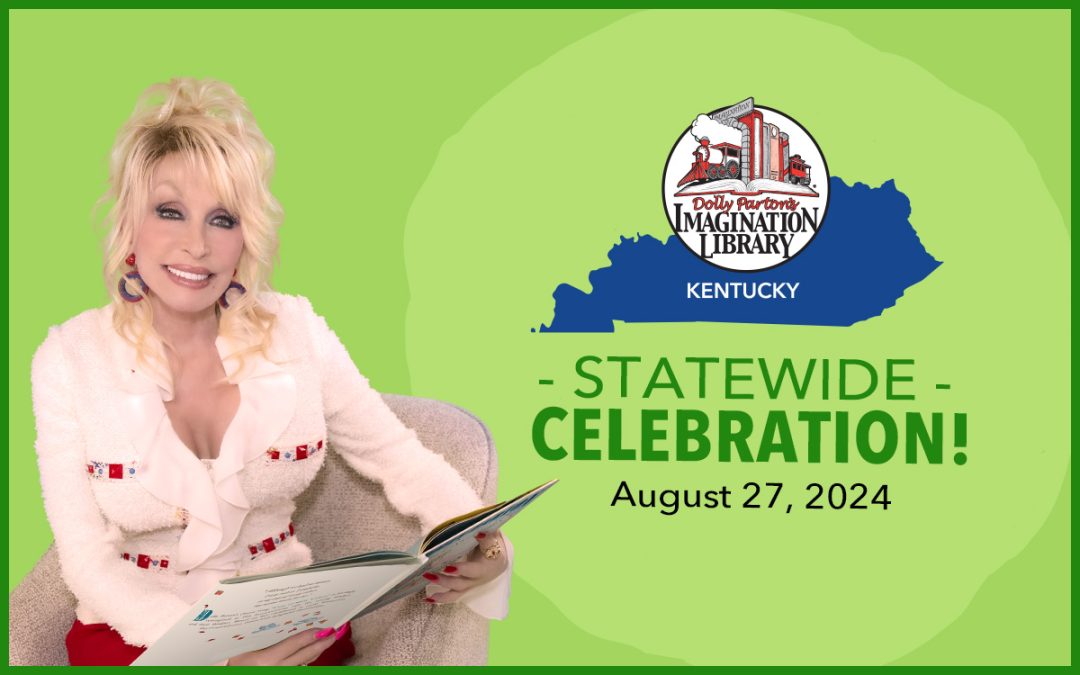 Kentucky Welcomes Dolly Parton to Celebrate Statewide Expansion of Her Imagination Library